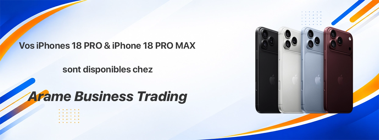 iPhone 18 - Arame Business Trading - Numéro 1 de l'électroménager au Sénégal